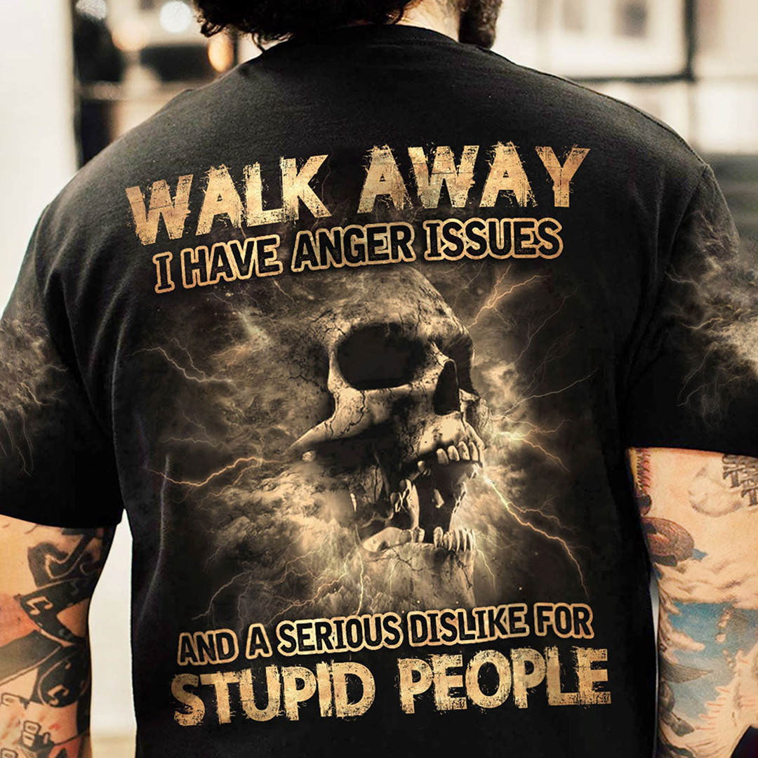Get Away I Have Anger Problems Skull - Print Men's T-Shirt