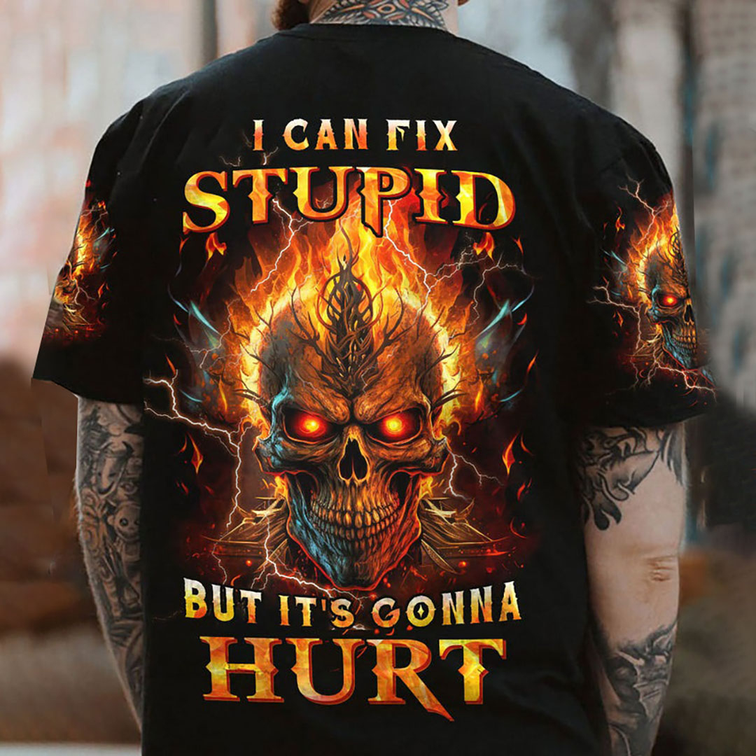 I can fix stupid but it hurts printed men's t-shirts