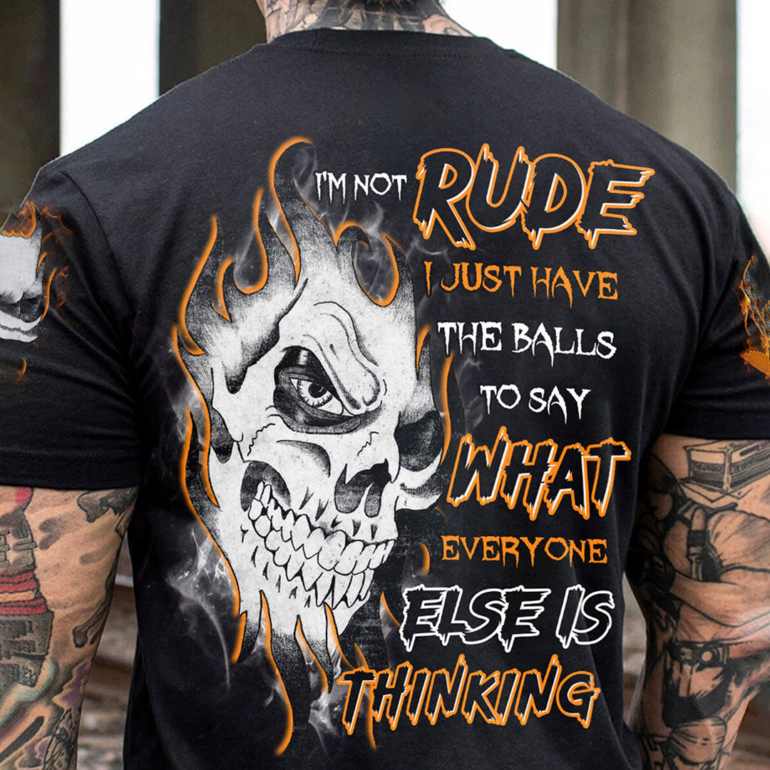 I'm not being rude, I just printed out all the balls Printed men's t-shirts