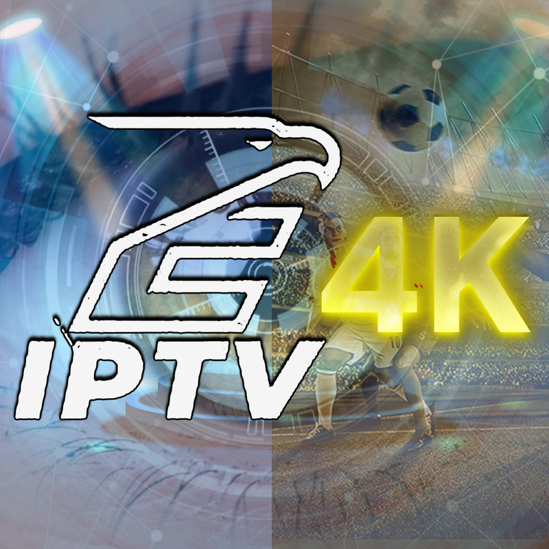 EAGLE4K PREMIUM IPTV haut de gamme 4K originale &FHD