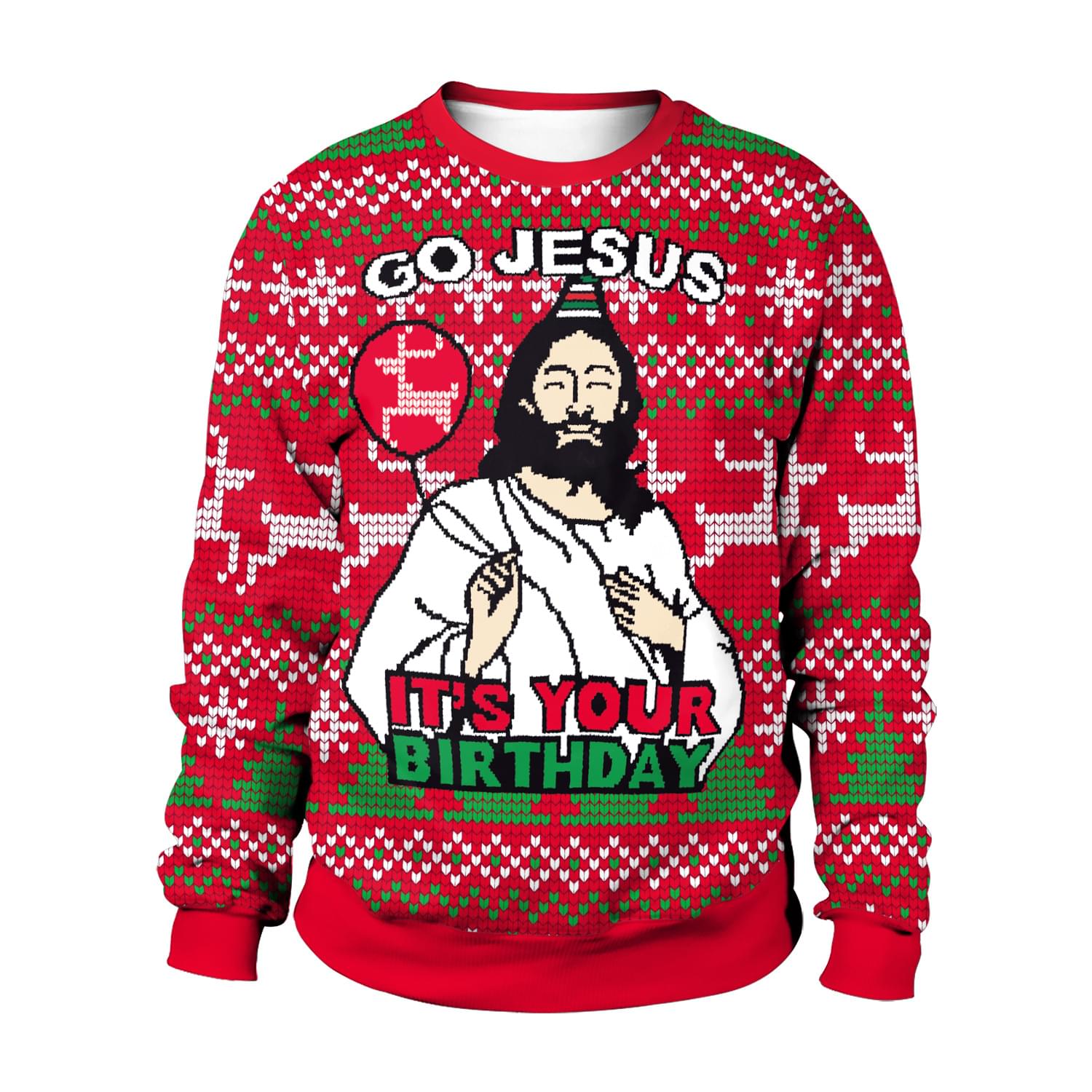 Unisex Go Jesus Its Your Birthday Ugly Christmas Sweatshirt