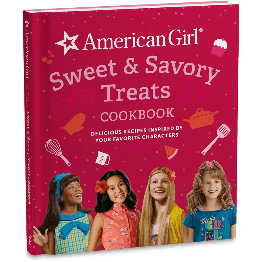American Girl&reg; Sweet & Savory Treats Cookbook
