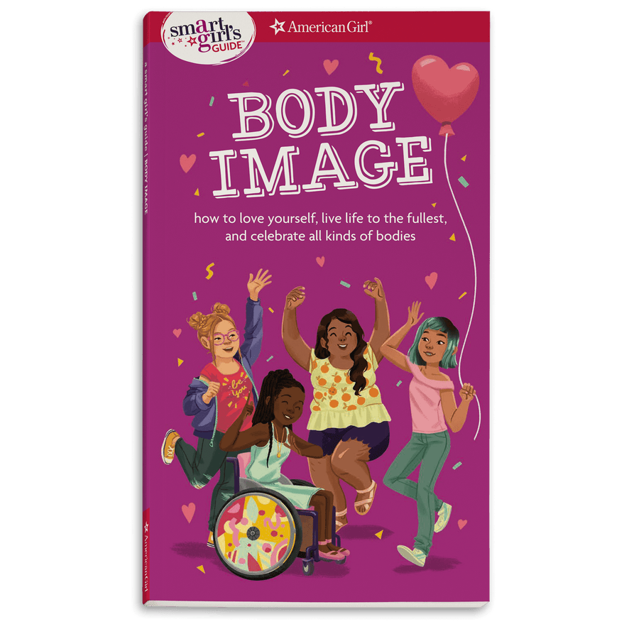 A Smart Girl's Guide: Body Image Book