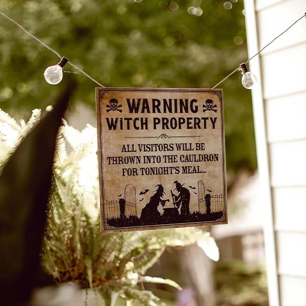 Warning Witch Property Sign