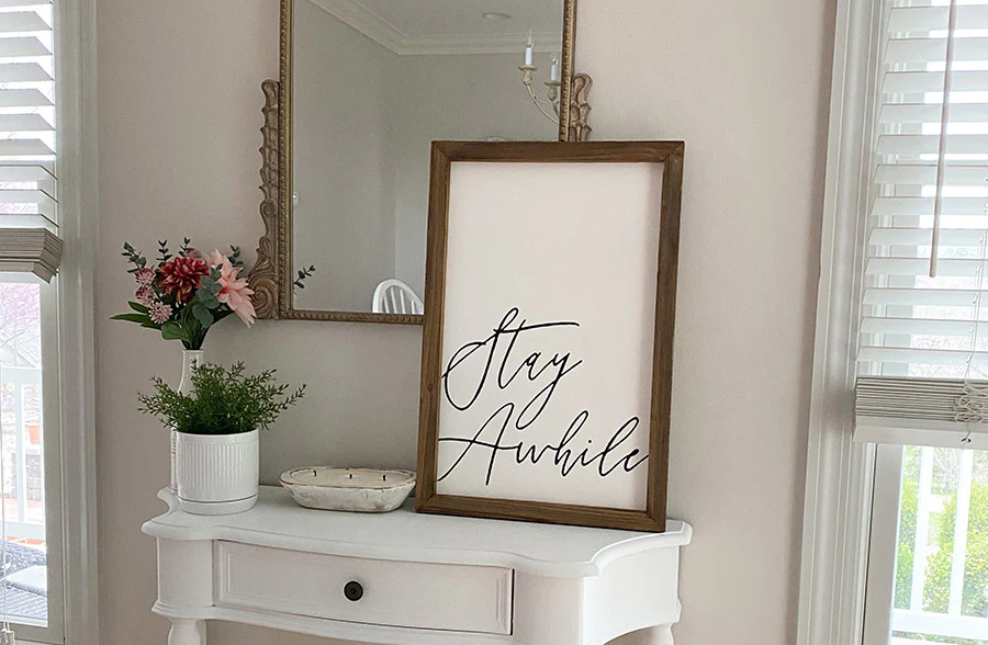 Wooden Framed Stay Awhile Wall Art