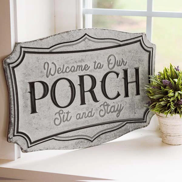 Embossed Welcome to Our Porch Sign