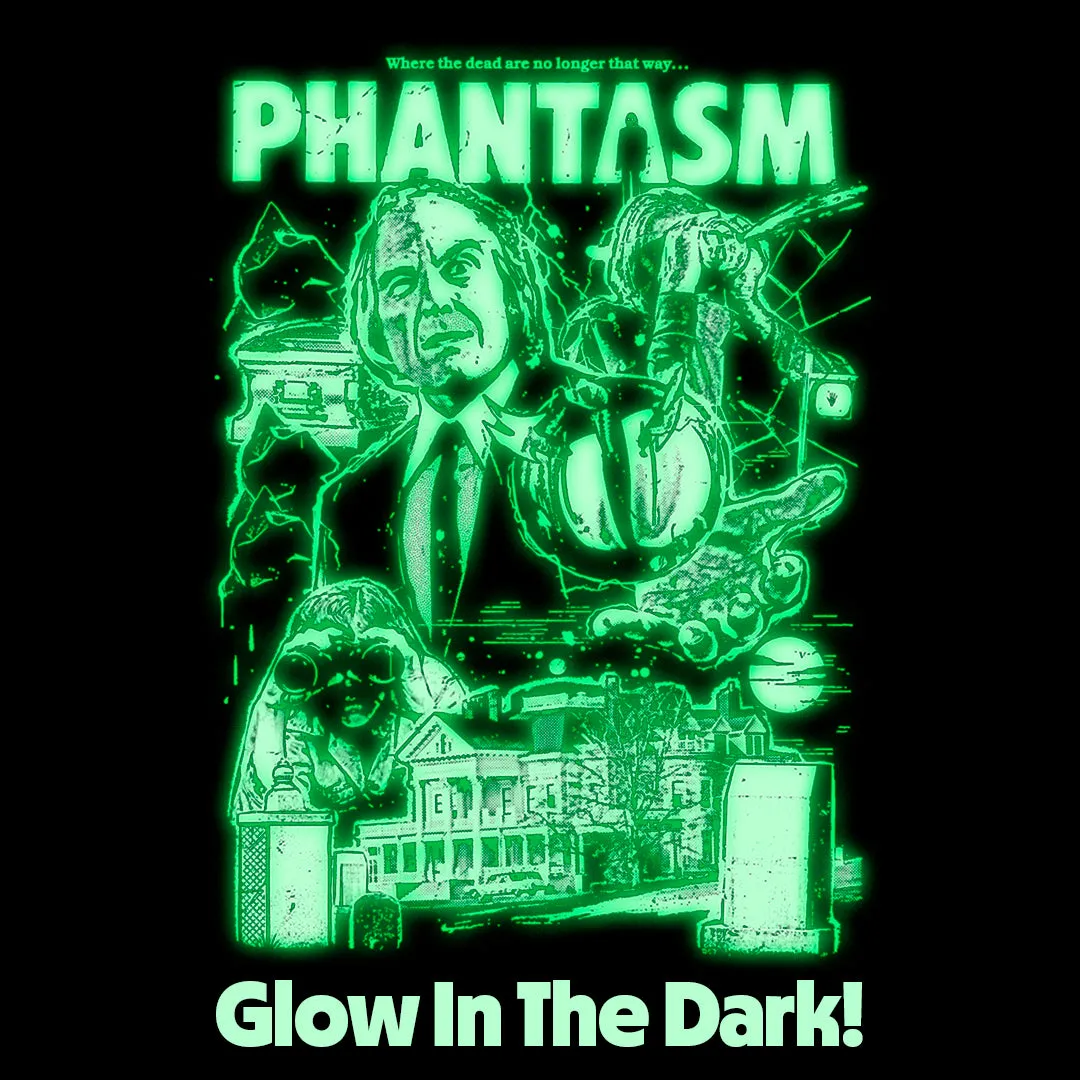 PHANTASM: THE FUNERAL BEGINS - T-SHIRT (GLOW IN THE DARK)
