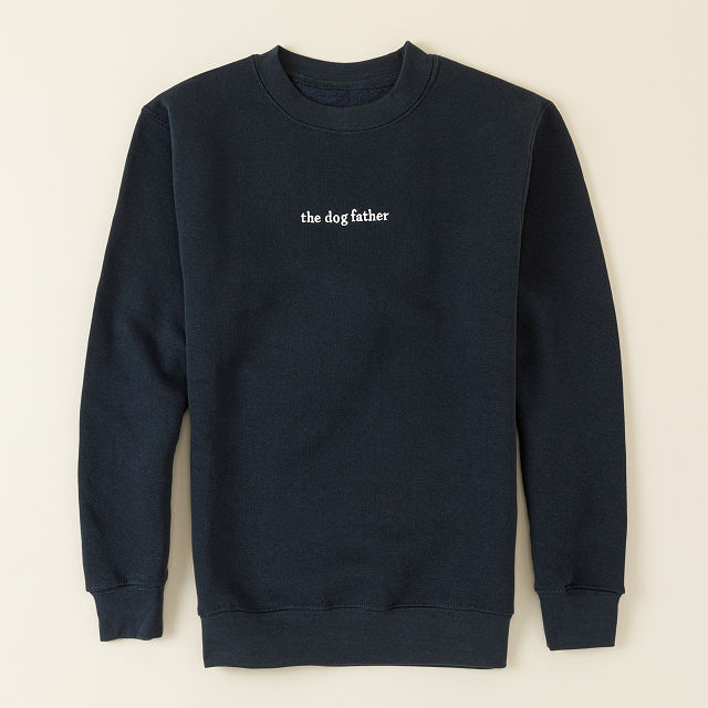 The Dog Father Embroidered Sweatshirt