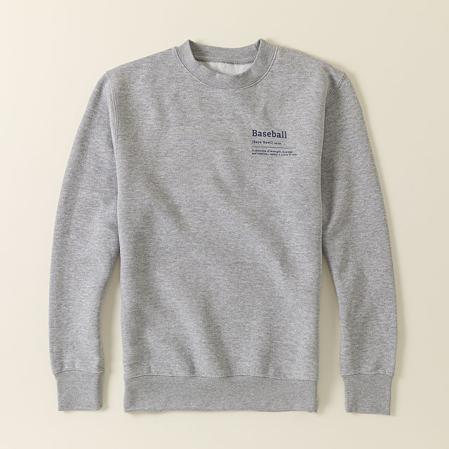 The Definition of Baseball Sweatshirt