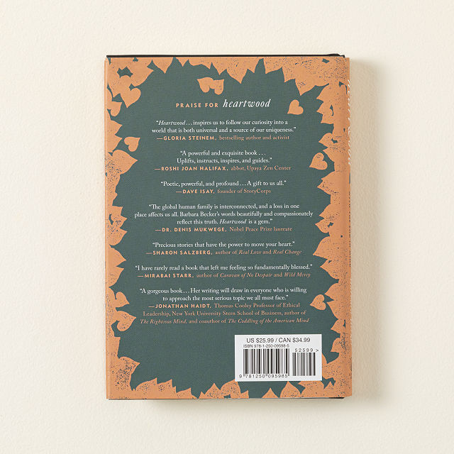 Heartwood The Art of Living with the End in Mind