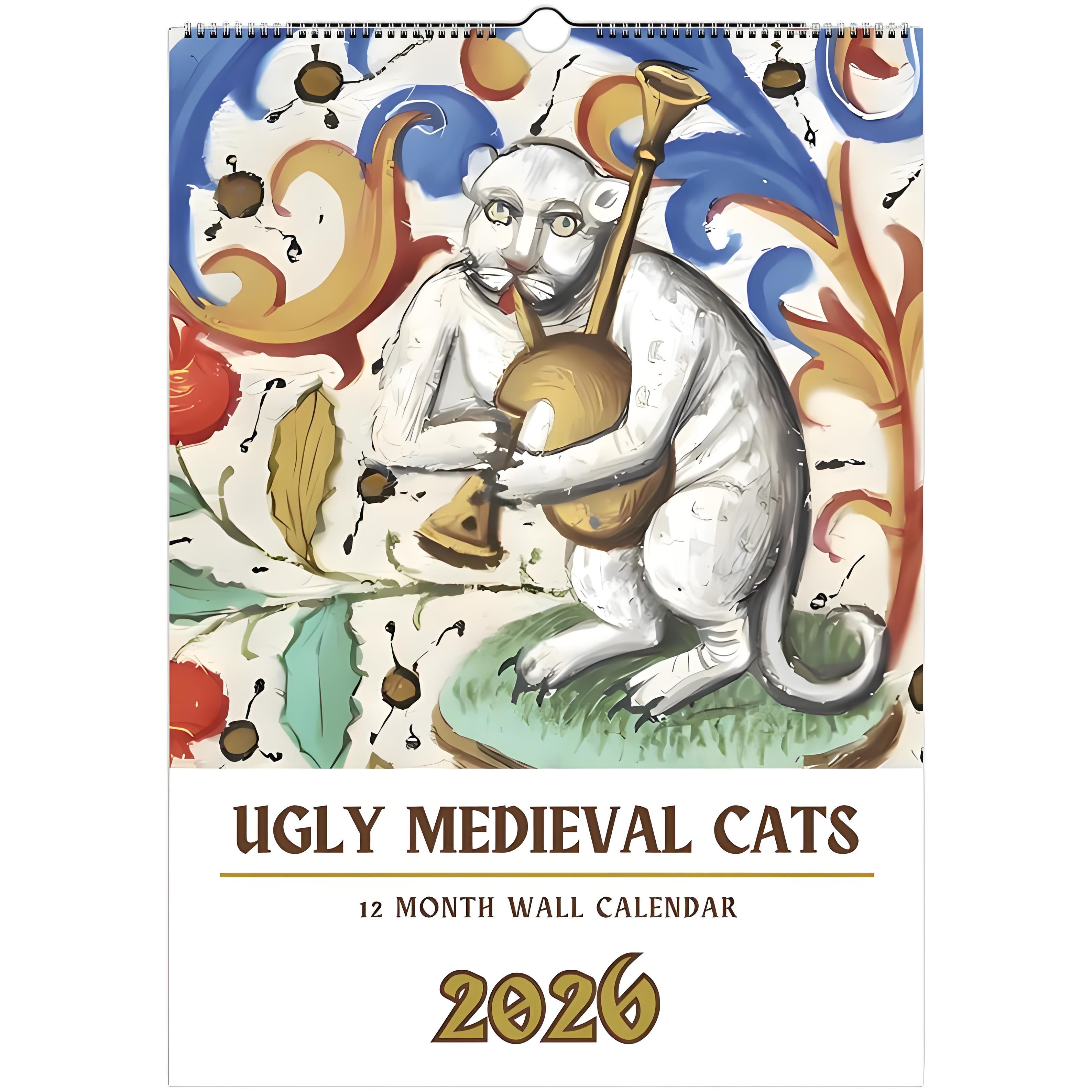 Ugly Medieval Cats 2026 Wall Calendar 🎁📅 – Perfect Holiday & Special Occasion Gift!