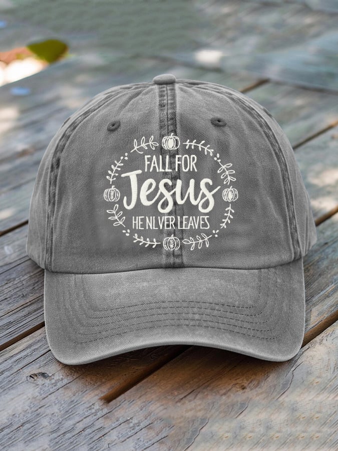 Unisex Fall For Jesus He Never Leaves Baseball Cap ✝️🎁 Perfect Faith-Based Gift for Holidays & Special Occasions