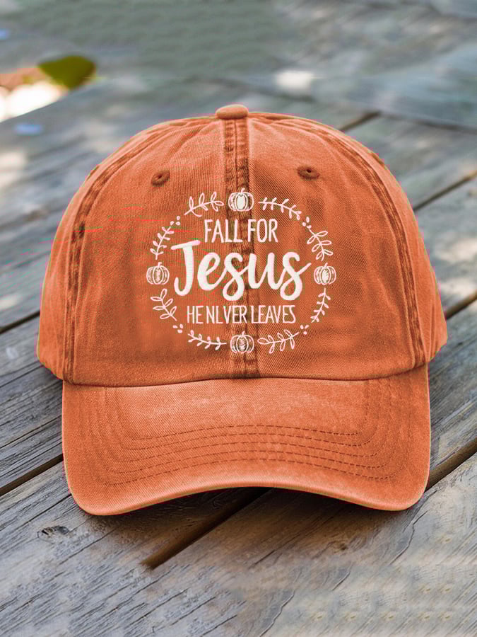 Unisex Fall For Jesus He Never Leaves Baseball Cap ✝️🎁 Perfect Faith-Based Gift for Holidays & Special Occasions