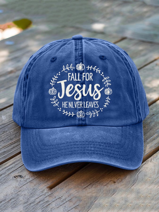 Unisex Fall For Jesus He Never Leaves Baseball Cap ✝️🎁 Perfect Faith-Based Gift for Holidays & Special Occasions