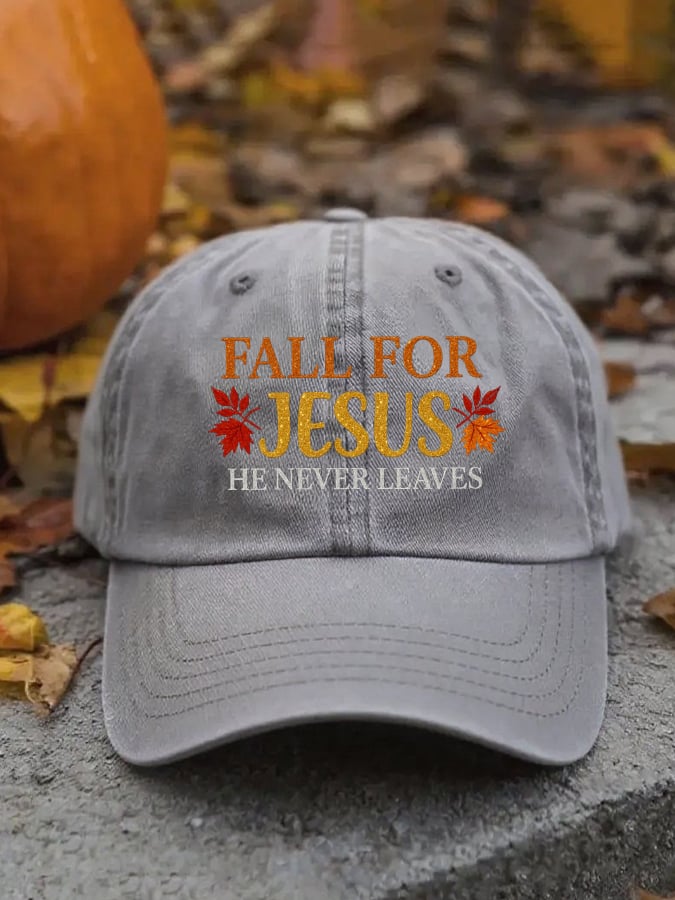Unisex Fall For Jesus He Never Leaves Baseball Cap ✝️🎁 Perfect Faith-Based Gift for Holidays & Special Occasions