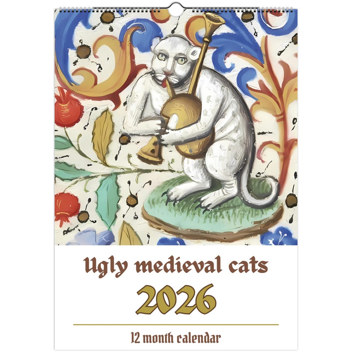 Ugly Medieval Cats 2026 Wall Calendar