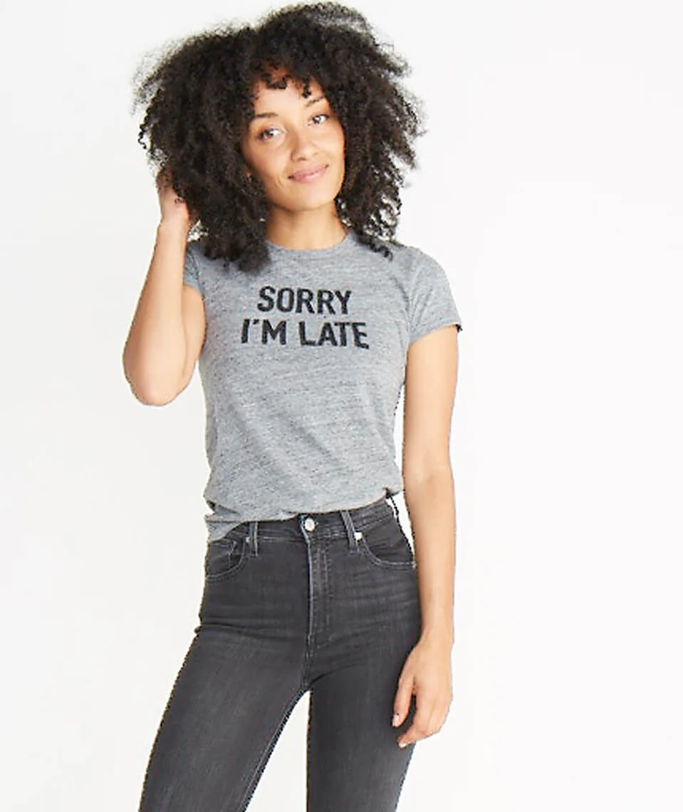 Sorry I'm Late Graphic Tee