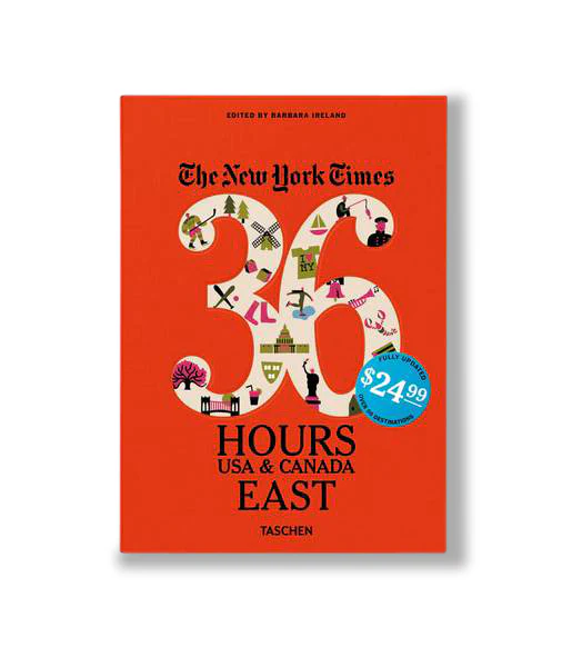 New York Times - 36 Hours: USA & Canada East