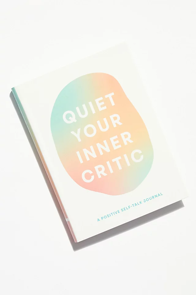 Quiet Your Inner Critic Journal One