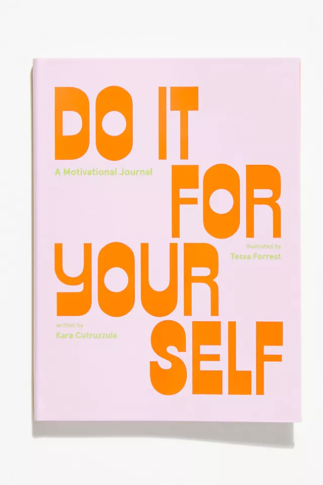 Do It For Yourself Journal One