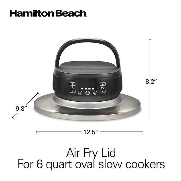 Hamilton Beach Air Fry Lid for 6 Quart Oval Slow Cookers