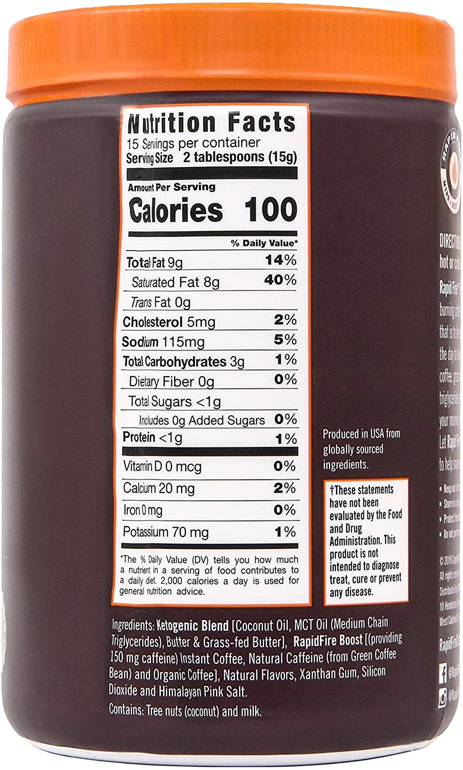 Rapid fire Ketogenic Fair Trade Instant Keto Coffee Mix. Supports Energy. Metabolism. and Weight Loss. Grass Fed Butter. MCTs & Himalayan Salt. 15 servings. Hazelnut Flavor. 7.93 Ounce