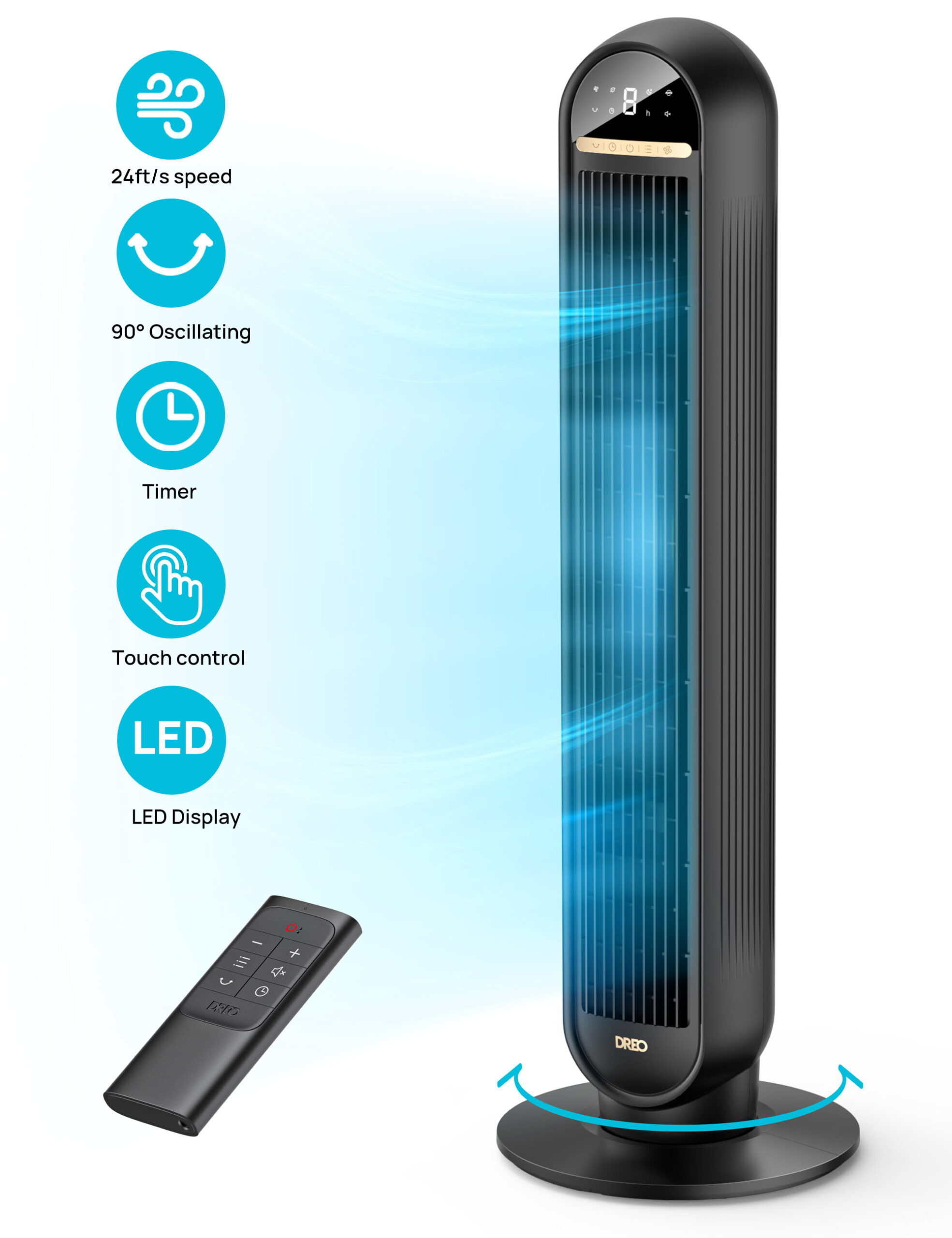 Dreo Tower Fans for Home. 2023 NEW 36″ Standing Floor Fan with Remote. 90° Oscillating Fan. 24 ft/s High Velocity. LED Display. 4 Speeds. 4 Modes. 8H Timer. Quiet Bedroom Fan