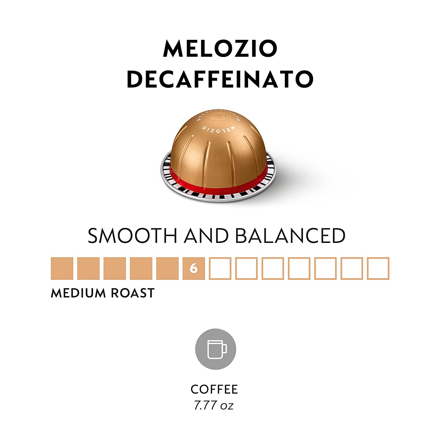 Nespresso Vertuo Melozio Decaffeinato. Medium Roast Espresso. 30 Count Coffee Capsules (VERTUO ONLY)