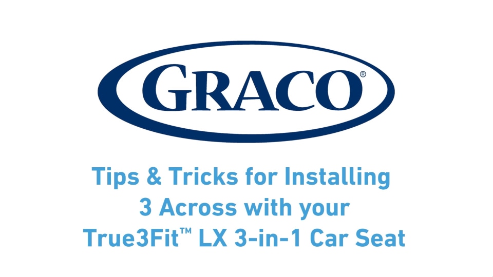 Graco True3Fit LX 3-in-1 Car Seat. Fits 3 Car Seats Across. Bates