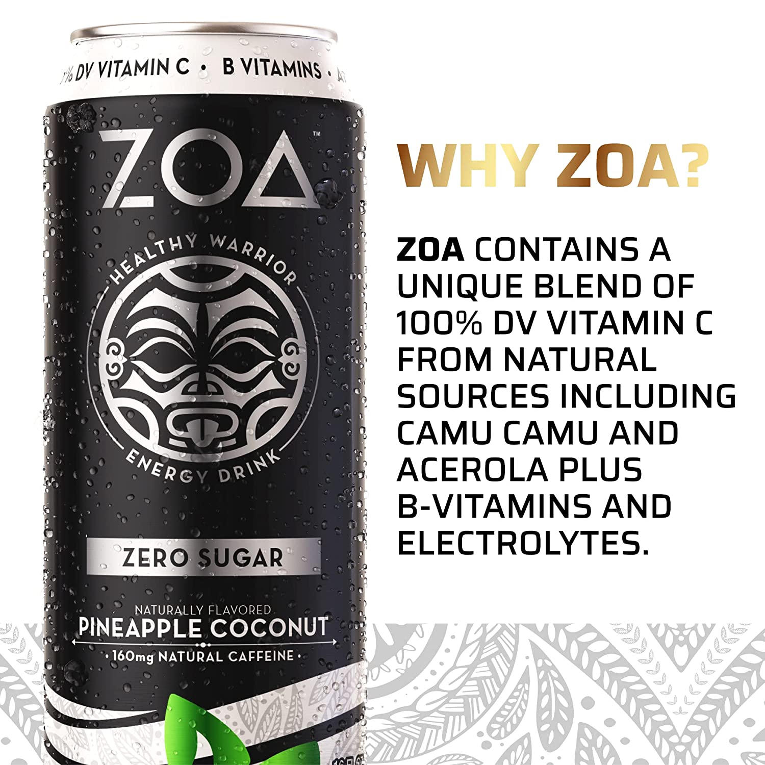 ZOA Zero Sugar Healthy. Positive Energy Drink. Pineapple Coconut. 16 oz. (12 Pack)