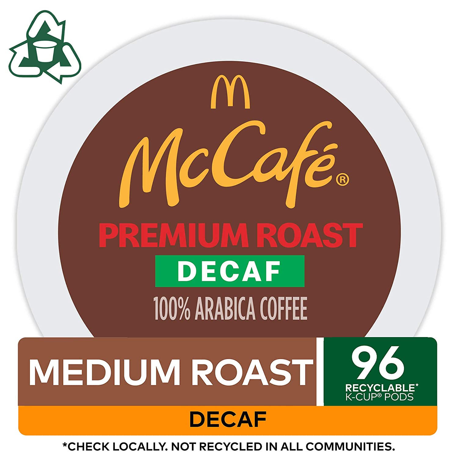 McCafé Premium Roast Decaf. Keurig Single Serve K-Cup Pods. Medium Roast Coffee Pods. 96 Count of pack of 4 of 24 K-Cup Pods each