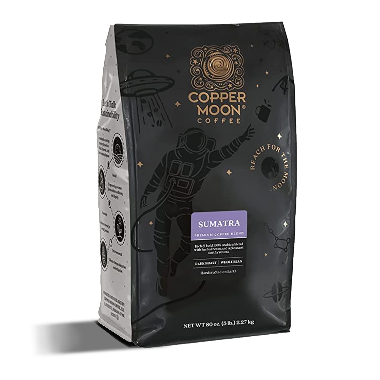 Copper Moon Sumatra. Whole Bean Coffee. 5 Pound Bag. Dark Roast Coffee