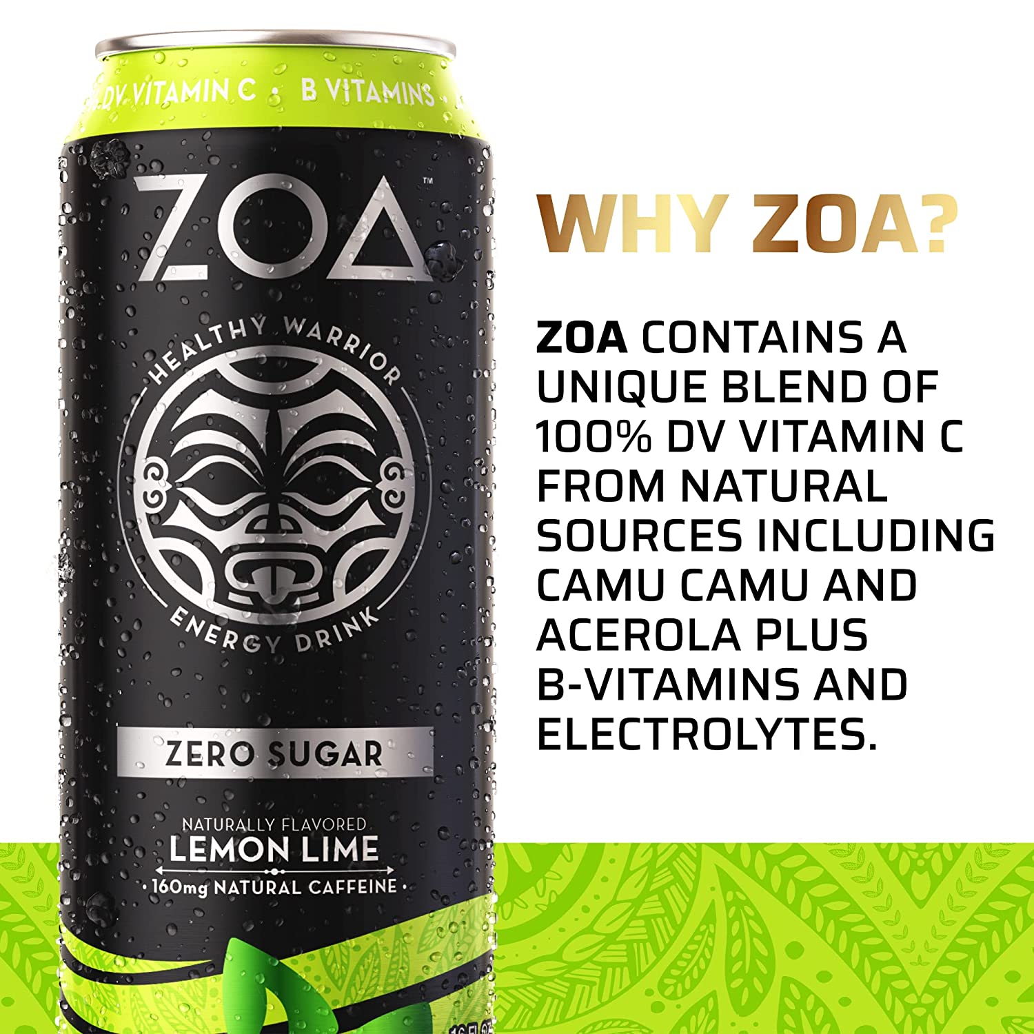 ZOA Zero Sugar Healthy. Positive Energy Drink. Lemon Lime. 16 fl. oz. (12 Pack)