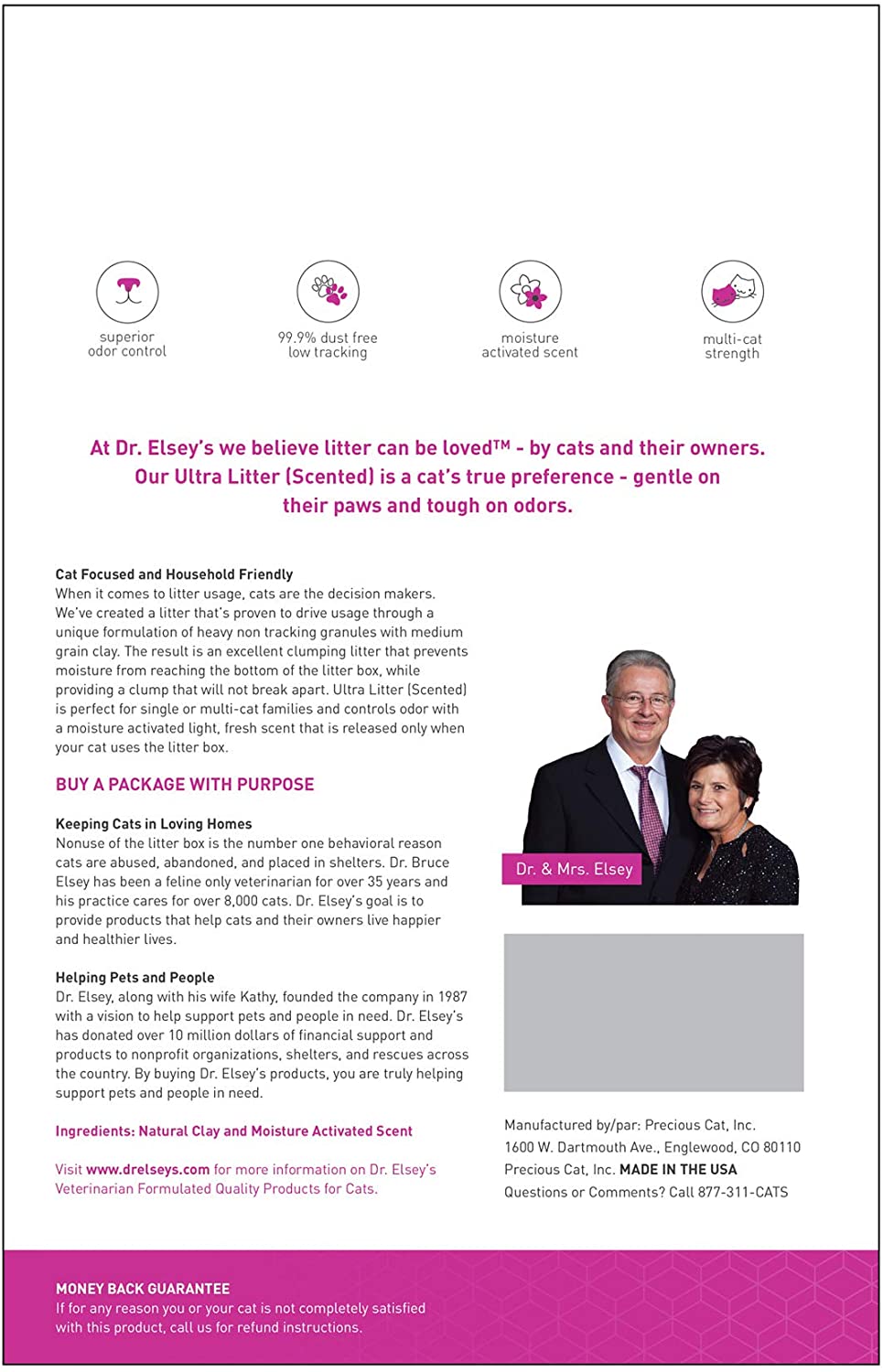 Dr. Elsey-s Premium Clumping Cat Litter. Ultra Scented. 99.9% Dust-Free. Low Tracking. Hard Clumping. Superior Odor Control. Natural Ingredients and Moisture-Activated Scent